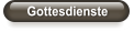Gottesdienste